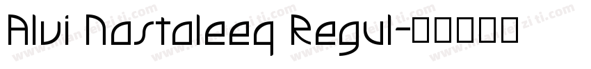 Alvi Nastaleeq Regul字体转换